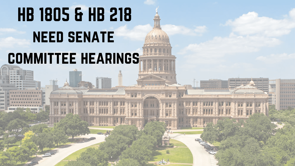 HB 218 and HB 1805 need your support